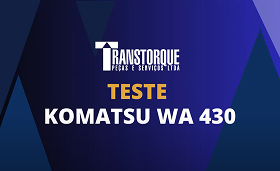 Teste Komatsu WA 430